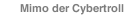Mimo der Cybertroll
